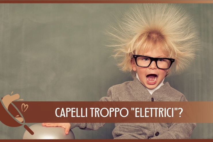 Capelli elettrizzati