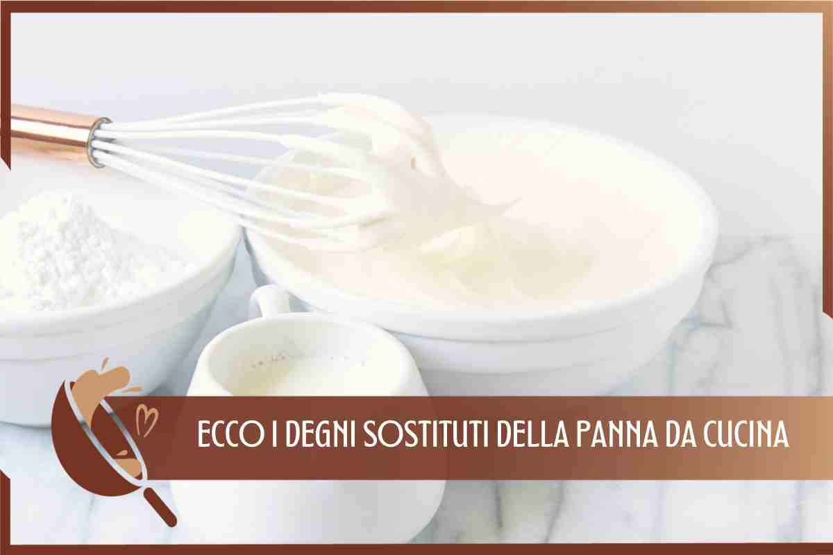 SOSTITUTI PANNA CUCINA 