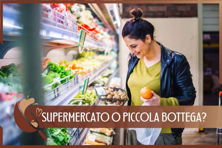 Supermercato o piccola bottega