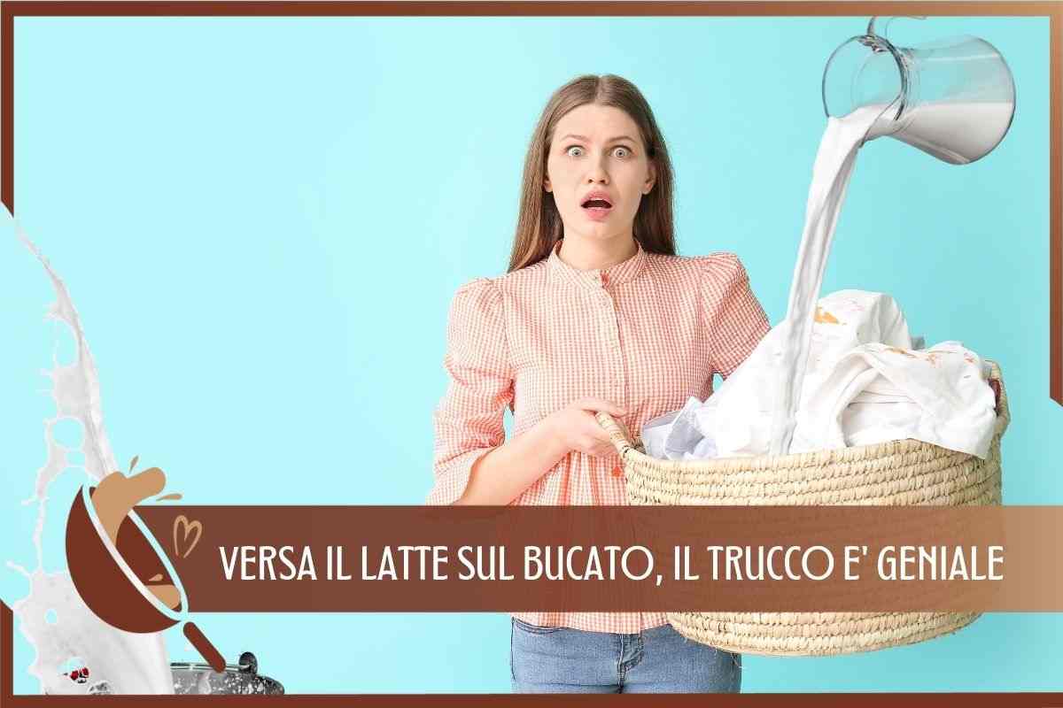 TRUCCO DEL LATTE BUCATO 