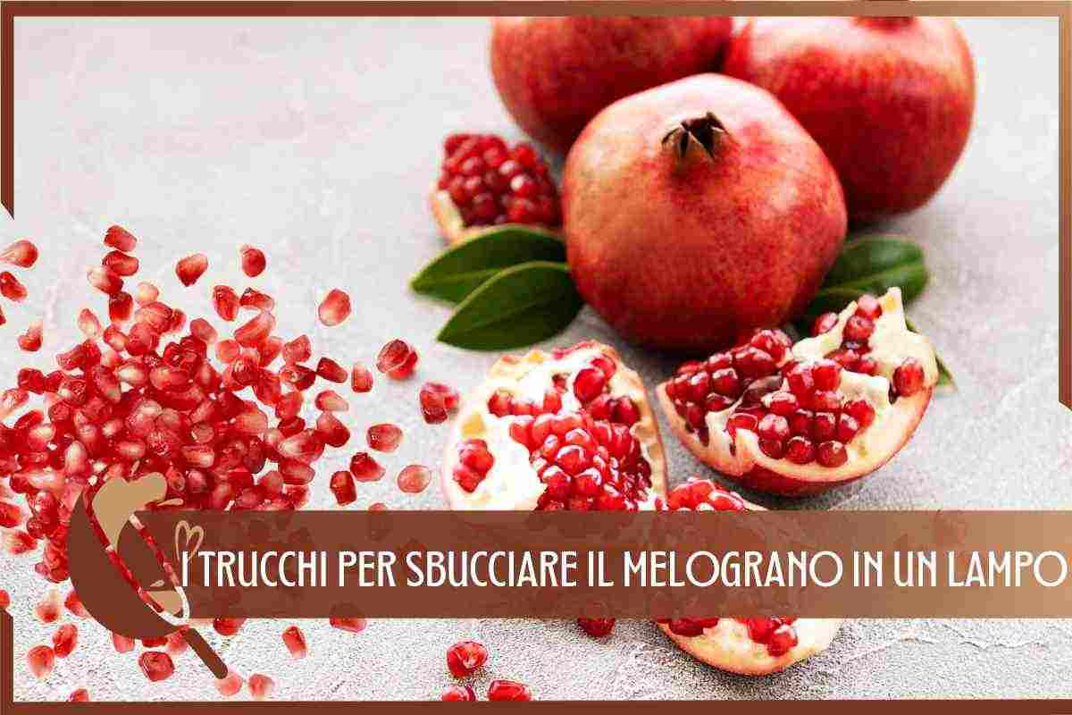 TRUCCO PER SBUCCIARE MELOGRANI