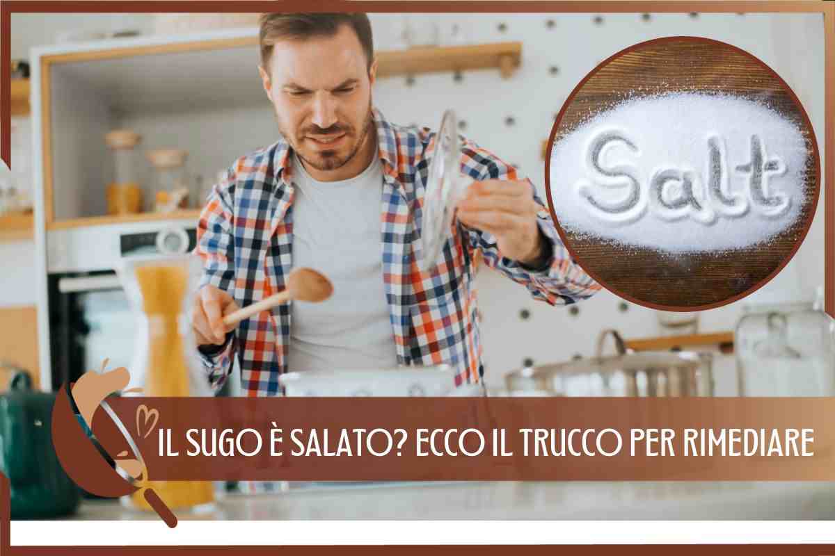 TRUCCO SUGO SALATO RIMEDIO