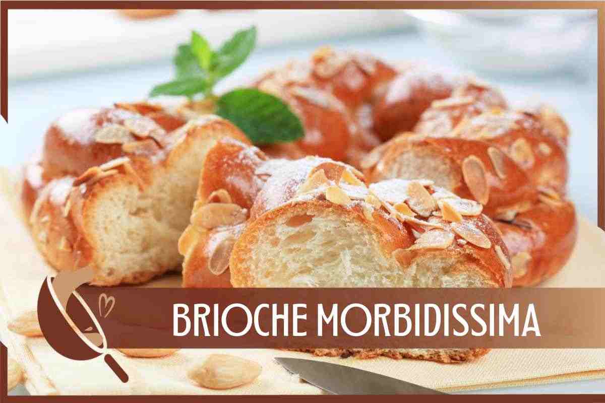 Brioche morbidissima