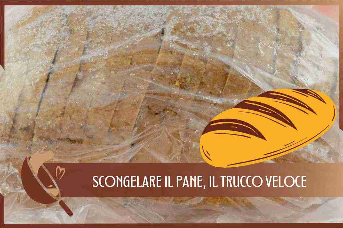 TRUCCO SCONGELARE PANE VELOCEMENTE