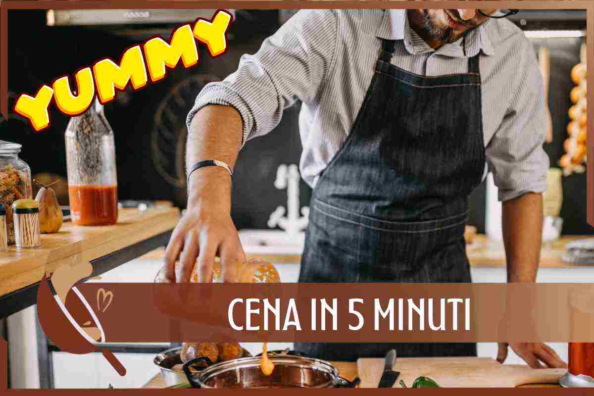 Cena in 5 minuti