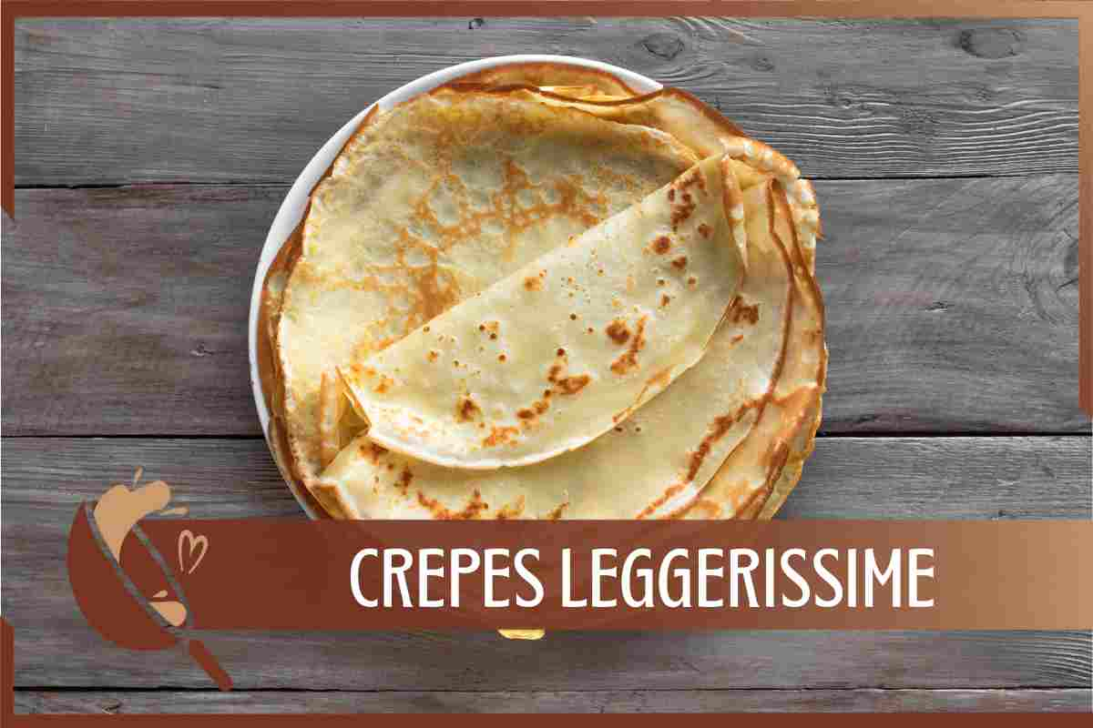 Crepes leggerissime