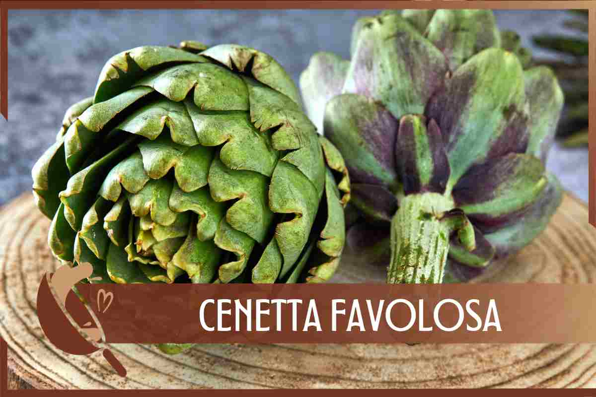 Cenetta favolosa con i carciofi