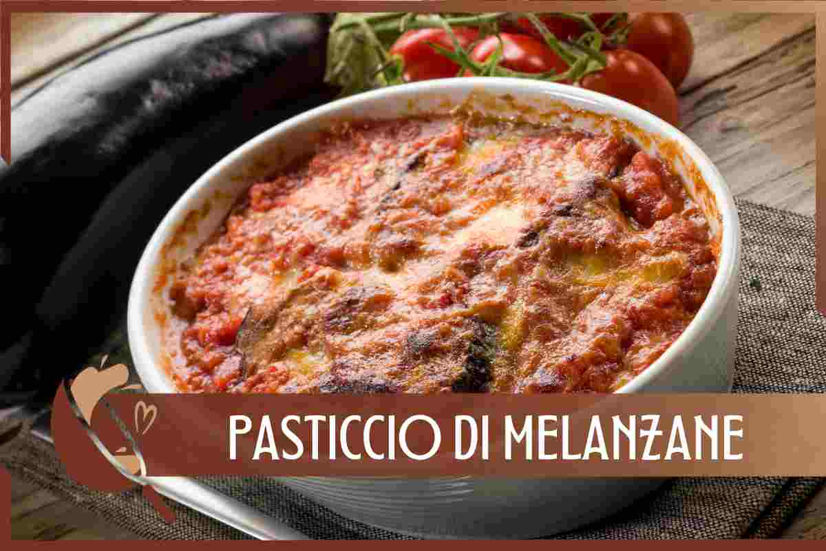 Pasticcio di melanzane delizioso