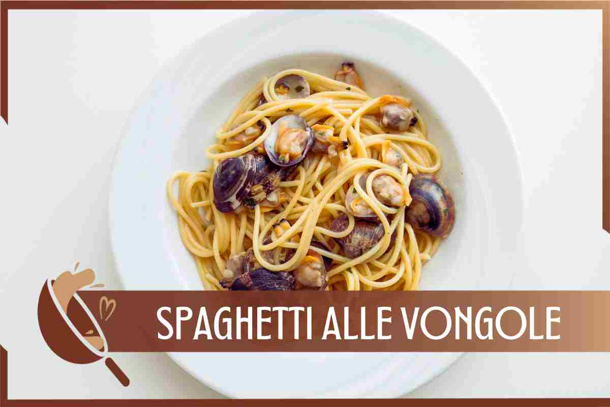 Ricetta spaghetti alle vongole 