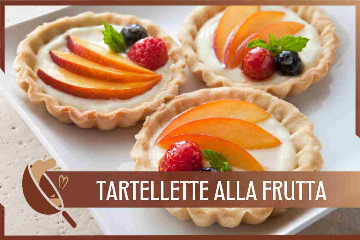 Ricetta tartellette alla frutta