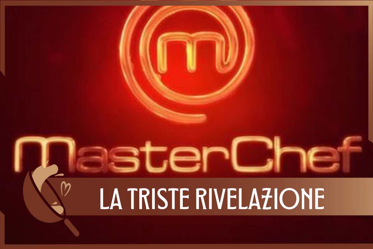 la rivelazione della ex concorrente di Masterchef