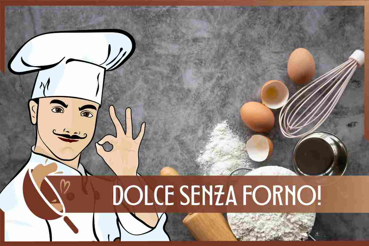 Ricetta dolce senza forno