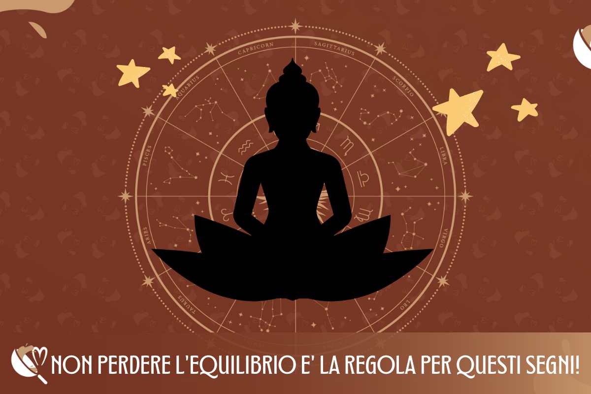 Fare un bel respiro e mantenere l'equilibrio è ciò che serve a questi segni